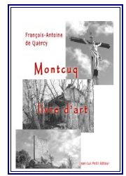 Montcuq livre d art par Franois-Antoine De Quercy